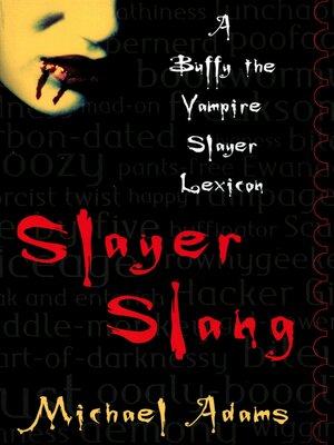 cover image of Slayer Slang